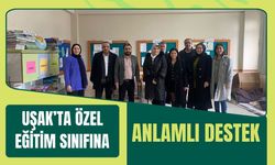 Uşak’ta Özel Eğitim Sınıfına Anlamlı Destek