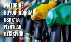 Motorine Büyük İndirim, Uşak’ta Fiyatlar Değişiyor
