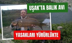 Uşak’ta Balık Avı Yasakları Yürürlükte