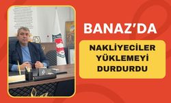 Banaz’da Nakliyeciler Yüklemeyi Durdurdu