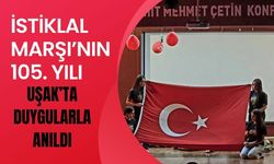 İstiklal Marşı’nın 105. Yılı Uşak’ta Duygularla Anıldı