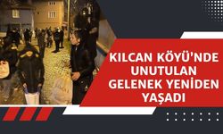 Kılcan Köyü’nde Unutulan Gelenek Yeniden Yaşadı