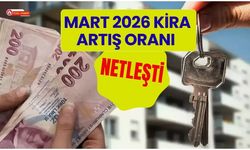 Mart 2026 Kira Artış Oranı Netleşti