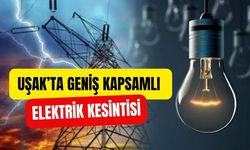 Uşak’ta Geniş Kapsamlı Elektrik Kesintisi