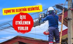 Eşme’de Elektrik Kesintisi, İşte Etkilenen Yerler