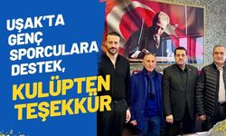 Uşak’ta Genç Sporculara Destek, Kulüpten Teşekkür