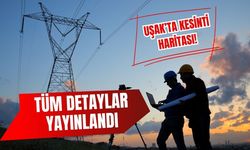 Uşak’ta Kesinti Haritası! Tüm Detaylar Yayınlandı