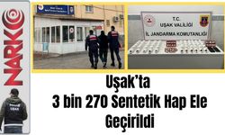 Uşak’ta 3 bin 270 Sentetik Hap Ele Geçirildi