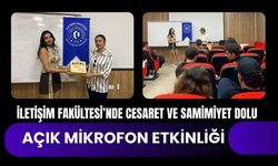 İletişim Fakültesi’nde Cesaret ve Samimiyet Dolu Açık Mikrofon Etkinliği