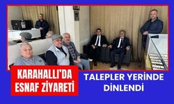 Karahallı’da Esnaf Ziyareti: Talepler Yerinde Dinlendi