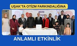 Uşak’ta Otizm Farkındalığına Anlamlı Etkinlik