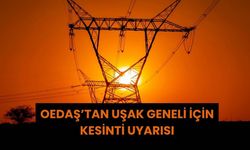 OEDAŞ’tan Uşak Geneli İçin Kesinti Uyarısı