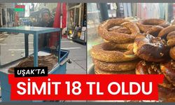 Uşak’ta Simit 18 TL Oldu Kahvaltı Maliyeti Arttı