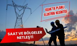 Uşak’ta Planlı Elektrik Kesintisi: Saat ve Bölgeler Netleşti
