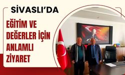 Sivaslı’da Eğitim ve Değerler İçin Anlamlı Ziyaret