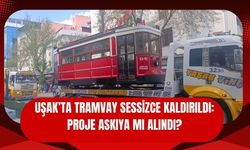 Uşak’ta Tramvay Sessizce Kaldırıldı: Proje Askıya mı Alındı?