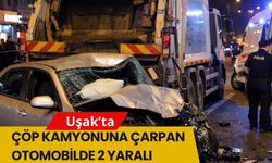 Uşak’ta Çöp Kamyonuna Çarpan Otomobilde 2 Yaralı