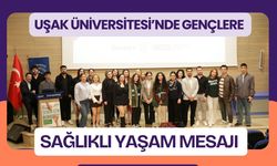 Uşak Üniversitesi’nde Gençlere Sağlıklı Yaşam Mesajı
