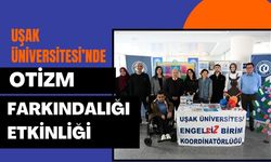 Uşak Üniversitesi’nde Otizm Farkındalığı Etkinliği