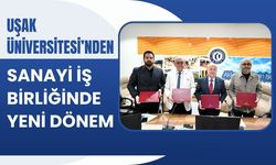 Uşak Üniversitesi’nden Sanayi İş Birliğinde Yeni Dönem