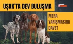 Uşak’ta Dev Buluşma: Mera Yarışmasına Davet
