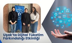 Uşak’ta dijital tüketim farkındalığı etkinliği
