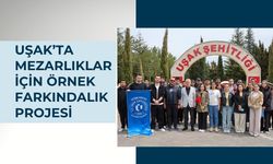 Uşak’ta Mezarlıklar İçin Örnek Farkındalık Projesi