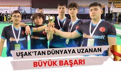Uşak’tan Dünyaya Uzanan Büyük Başarı