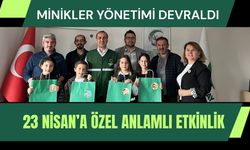 Uşak’ta 23 Nisan’a Özel Anlamlı Etkinlik: Minikler Yönetimi Devraldı