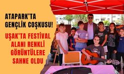 Atapark’ta Gençlik Coşkusu! Uşak’ta Festival Alanı Renkli Görüntülere Sahne Oldu