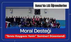 Banaz’da LGS Öğrencilerine Moral Desteği: “Sınav Kaygısını Yenin” Semineri Düzenlendi