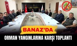 Banaz’da Orman Yangınlarına Karşı Toplantı