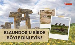 Blaundos’u Birde Böyle Dinleyin! Her Mevsim Başka Bir Hikaye Anlatıyor