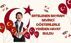 Ertelenen Bayram Sevinci Gösterilerle Yeniden Hayat Buldu