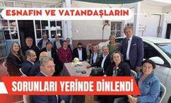 Esnafın ve Vatandaşların Sorunları Yerinde Dinlendi