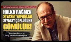 Fuat Yılmaz’dan Bayram Mesajında Sert Karaoba Çıkışı: “Halka Rağmen Siyaset Yapanlar Siyaset Çöplüğüne Gömülür”