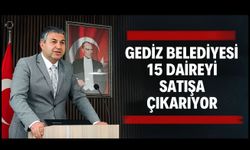 Gediz Belediyesi 15 Daireyi Satışa Çıkarıyor