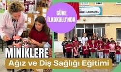 Güre İlkokulu’nda Miniklere Ağız ve Diş Sağlığı Eğitimi
