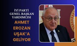 İYİ Parti Genel Başkan Yardımcısı Ahmet Erozan Uşak’a Geliyor