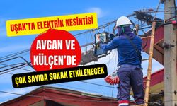 Uşak’ta Elektrik Kesintisi, Avgan ve Külçen’de Çok Sayıda Sokak Etkilenecek