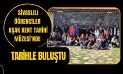 Sivaslılı Öğrenciler Uşak Kent Tarihi Müzesi’nde Tarihle Buluştu