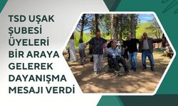TSD Uşak Şubesi Üyeleri Bir Araya Gelerek Dayanışma Mesajı Verdi
