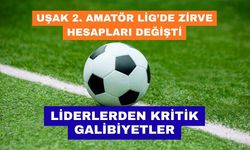 Uşak 2. Amatör Lig’de Zirve Hesapları Değişti: Liderlerden Kritik Galibiyetler