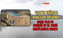 Uşak’ta Yağışlar Barajları Doldurdu: Geçen Yılın Su Endişesi Bu Yıl Yerini Rahatlamaya Bıraktı