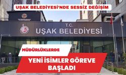Uşak Belediyesi’nde Sessiz Değişim: Müdürlüklerde Yeni İsimler Göreve Başladı
