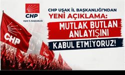 CHP Uşak İl Başkanlığı’ndan Açıklama: “Mutlak Butlan Anlayışını Kabul Etmiyoruz”