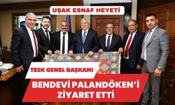 Uşak Esnaf Heyeti TESK Genel Başkanı Bendevi Palandöken’i Ziyaret Etti
