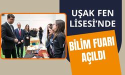 Uşak Fen Lisesi’nde Bilim Fuarı Açıldı: Gençlerden Geleceğe Umut Veren Projeler