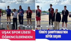 Uşak Spor Lisesi Öğrencilerinden Türkiye Şampiyonası’nda Büyük Başarı