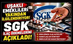 Uşaklı Emeklileri Yakından İlgilendiriyor, SGK İlaç Ödemelerini Açıkladı